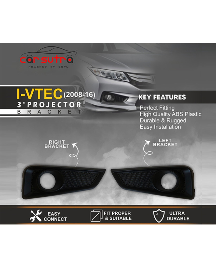 BV 119 Honda City IVTEC 2008 to 2013 Fog Lamp Bracket
